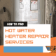 hot water heater repair services