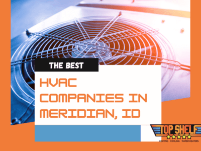 best hvac companies in meridian idaho