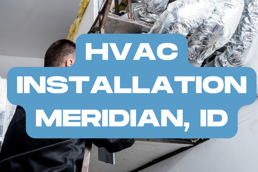 hvac install meridian